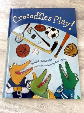 4/$20💥🏒⚽️🏀 Sports Hardcover Kids Book! For Boys & Girls... w Crocodiles! 🐊
